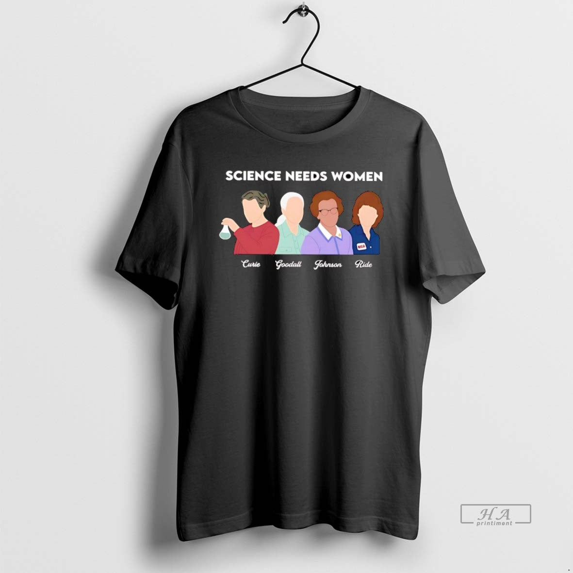 Trendy Science Needs Women Curie Goodall Johnson Ride - Adult & Kids T-Shirts, Sweatshirts & Hoodies apparel design preview 1