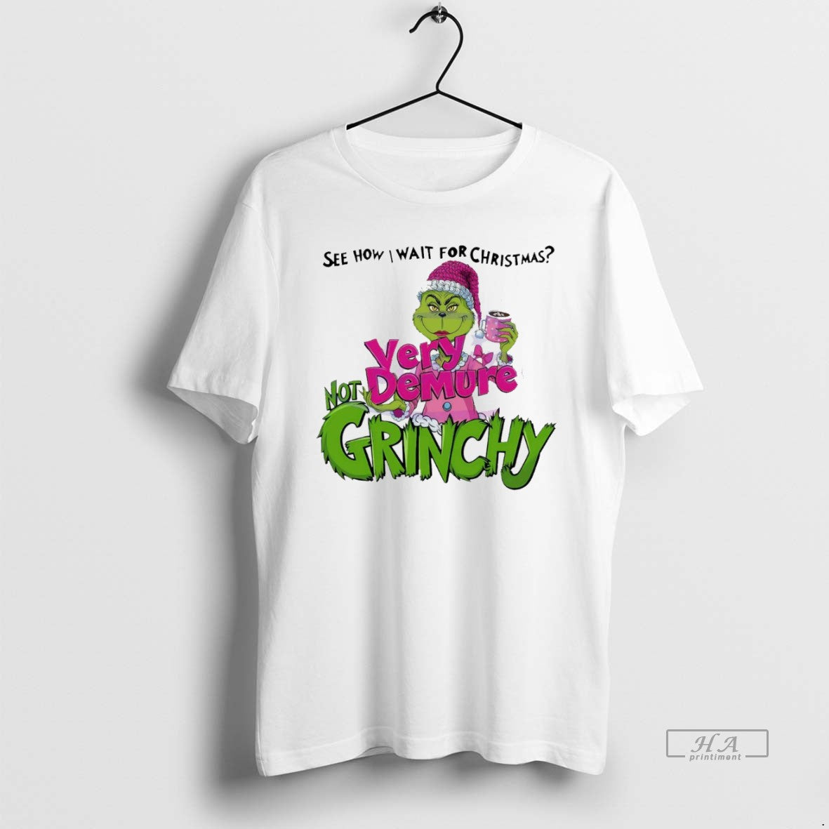 Trendy See How I Wait For Christmas Very Demure Not - Adult & Kids T-Shirts, Sweatshirts & Hoodies apparel design preview 1