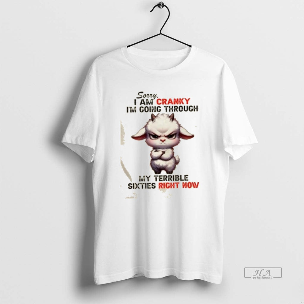 Trendy Sheep Sorry I Am Cranky Im Going Through My - Adult & Kids T-Shirts, Sweatshirts & Hoodies apparel design preview 1