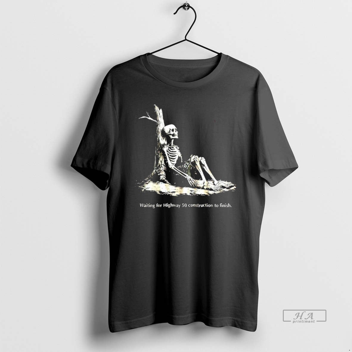 Trendy Skeleton Waiting For Highway 50 Construction - Adult & Kids T-Shirts, Sweatshirts & Hoodies apparel design preview 1