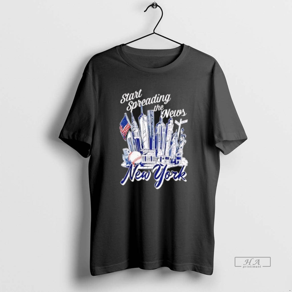 Trendy Start Spreading The News New York Yankees City - Adult & Kids T-Shirts, Sweatshirts & Hoodies apparel design preview 1