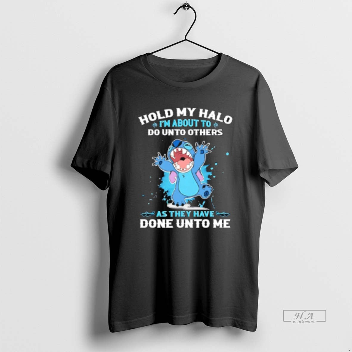 Trendy Sttich Hold My Halo Im About To Do Unto Others - Adult & Kids T-Shirts, Sweatshirts & Hoodies apparel design preview 1