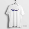 Trendy Students Are Magic - Adult & Kids T-Shirts, Sweatshirts & Hoodies apparel design preview 1
