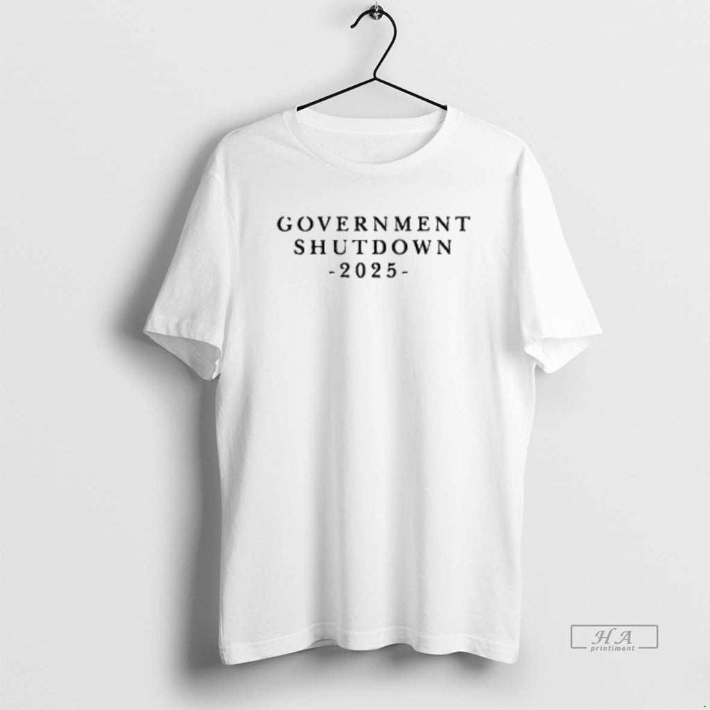 Trendy T6joy8rl Government Shutdown 2025 - Adult & Kids T-Shirts, Sweatshirts & Hoodies apparel design preview 1