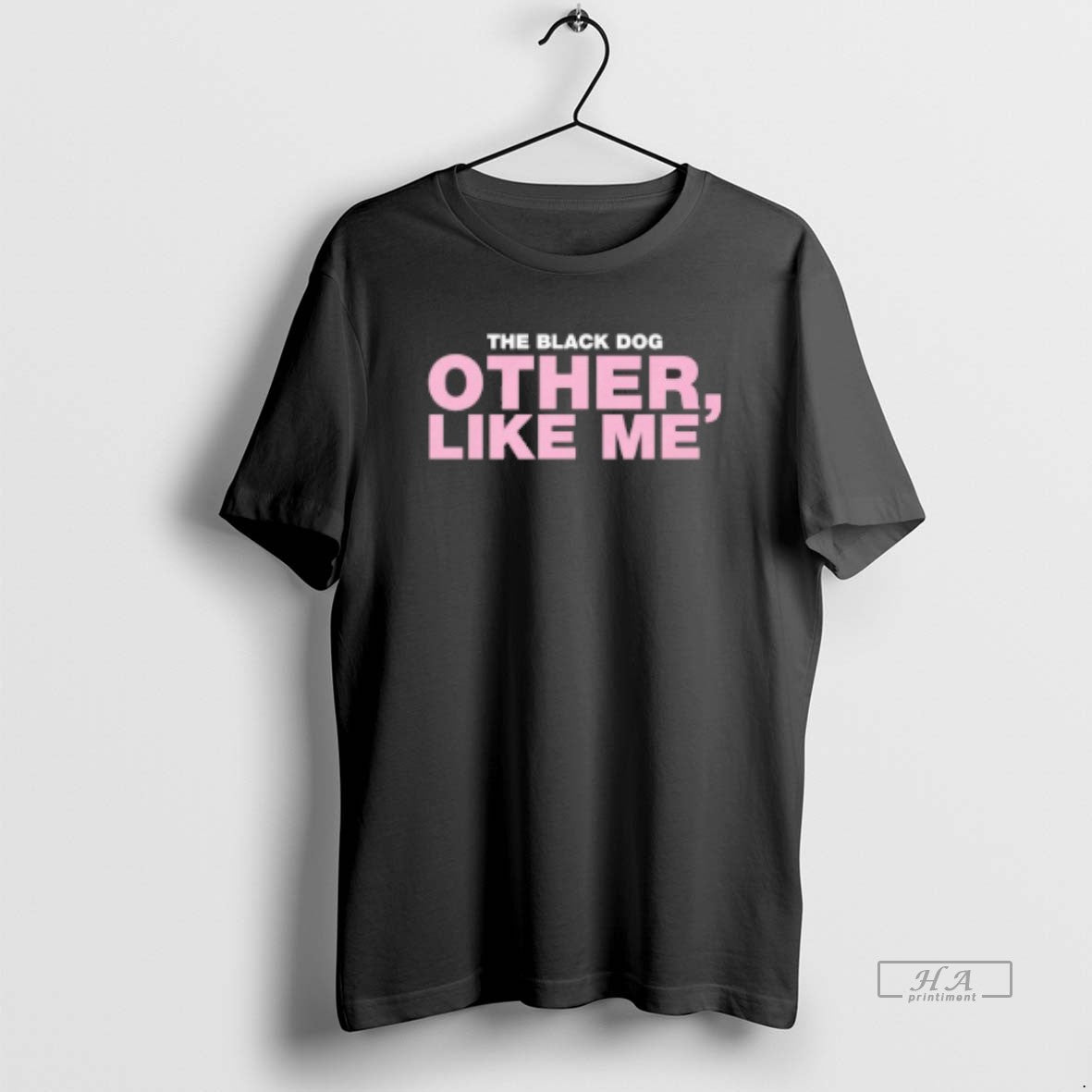 Trendy The Black Dog Other Like Me - Adult & Kids T-Shirts, Sweatshirts & Hoodies apparel design preview 1