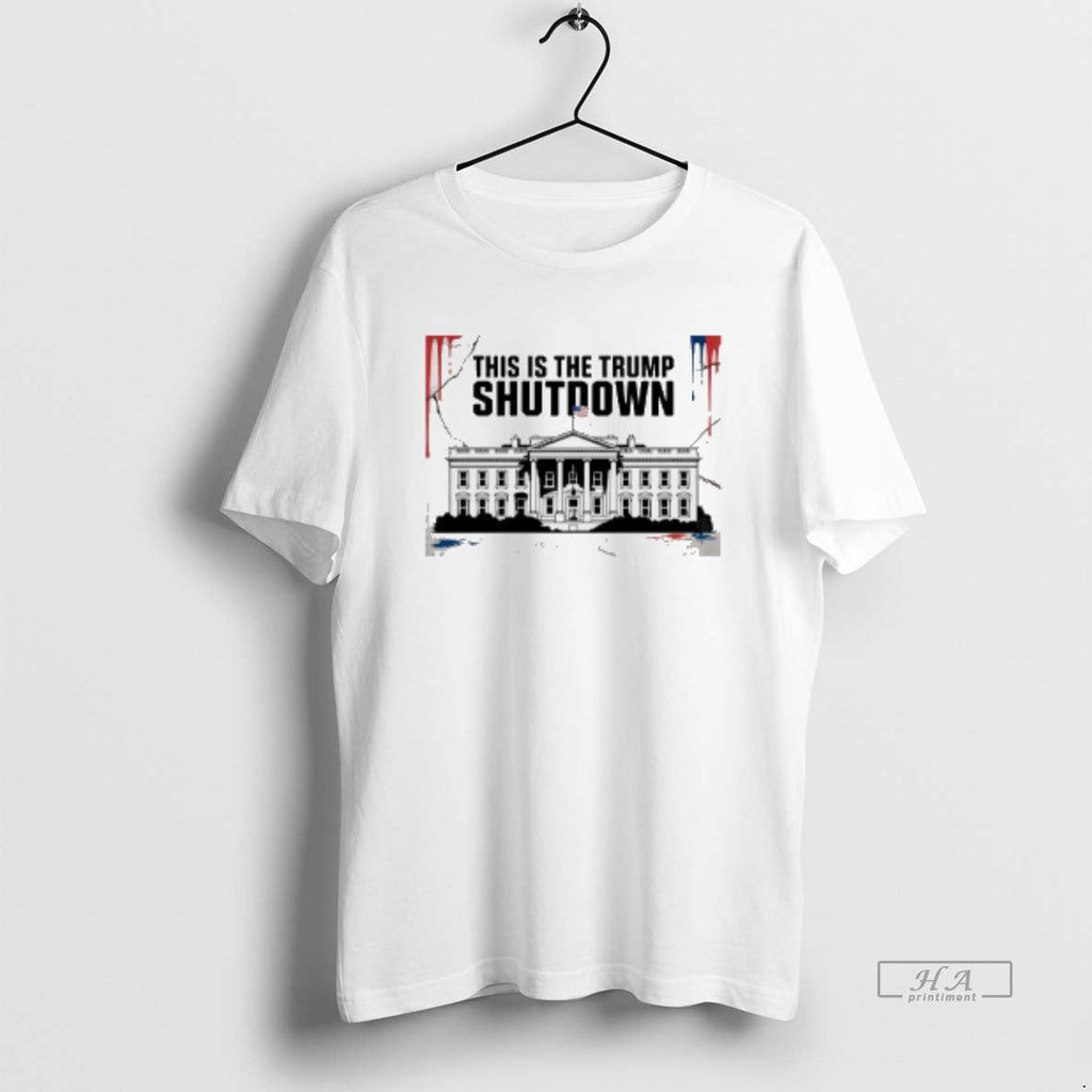 Trendy This Is The Trump Shutdown - Adult & Kids T-Shirts, Sweatshirts & Hoodies apparel design preview 1