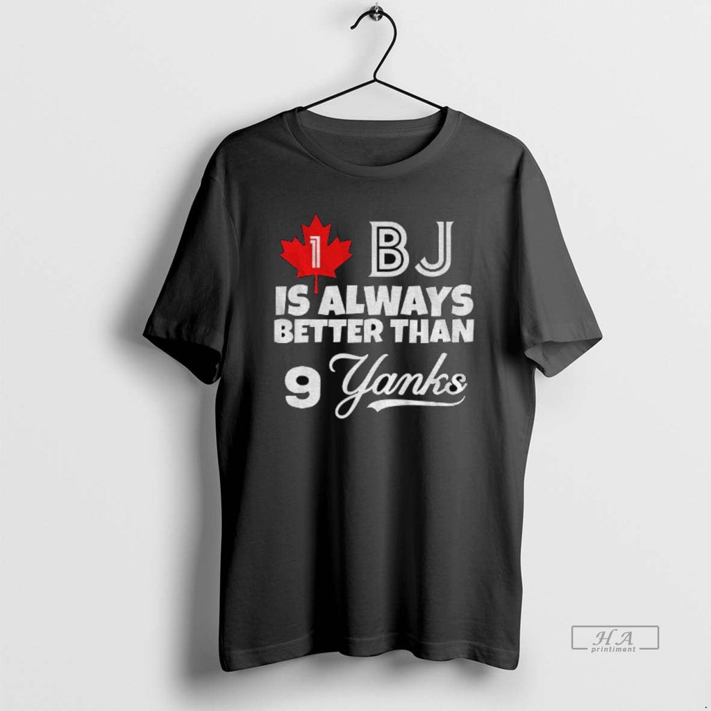 Trendy Toronto Blue Jays Is Always Better Than New - Adult & Kids T-Shirts, Sweatshirts & Hoodies apparel design preview 1