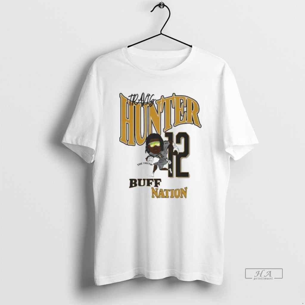 Trendy Travis Hunter The Truth Colorado Buffs Nation - Adult & Kids T-Shirts, Sweatshirts & Hoodies apparel design preview 1