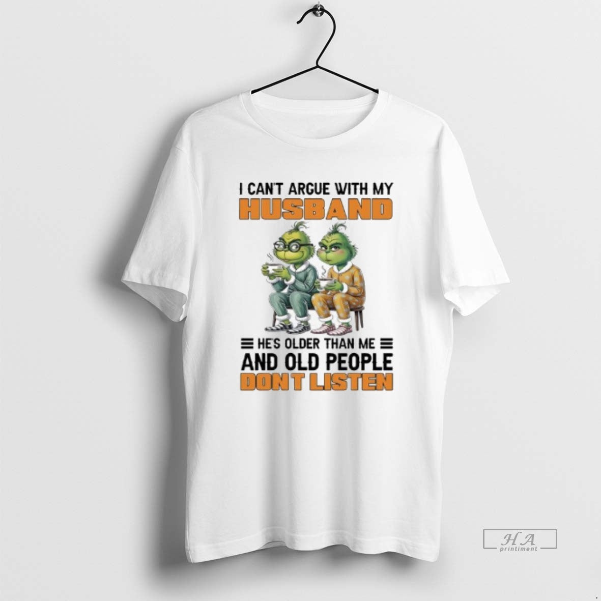 Trendy Two Grinch I Cant Argue With My Husband Hes - Adult & Kids T-Shirts, Sweatshirts & Hoodies apparel design preview 1