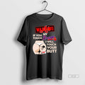 Trendy Warning If You Touch My Atlanta Braves I Will - Adult & Kids T-Shirts, Sweatshirts & Hoodies apparel design preview 1