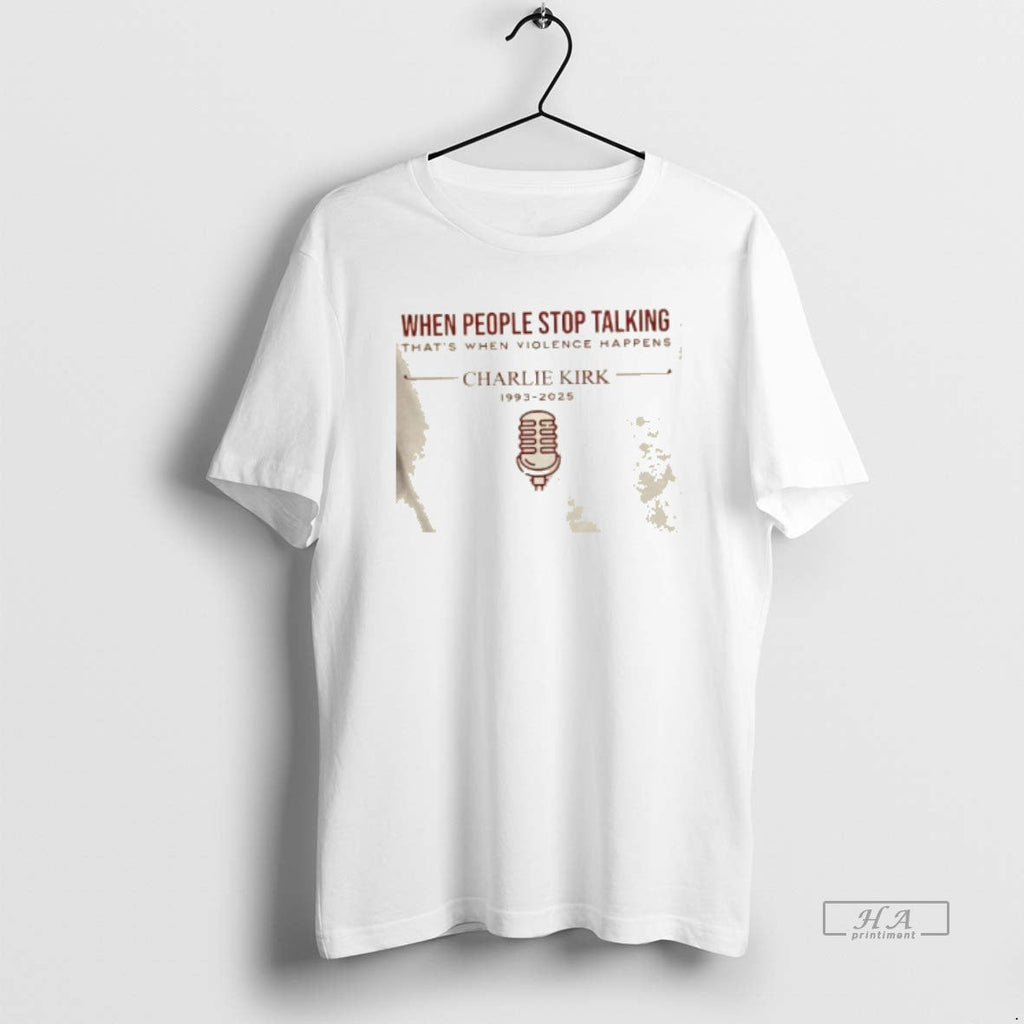 Trendy When People Stop Talking Thats Violence - Adult & Kids T-Shirts, Sweatshirts & Hoodies apparel design preview 1