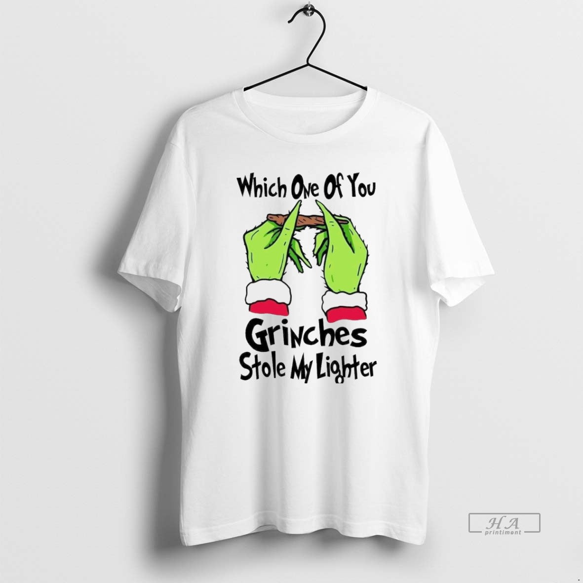 Trendy Which One Of You Grinches Stole My Lighter - Adult & Kids T-Shirts, Sweatshirts & Hoodies apparel design preview 1