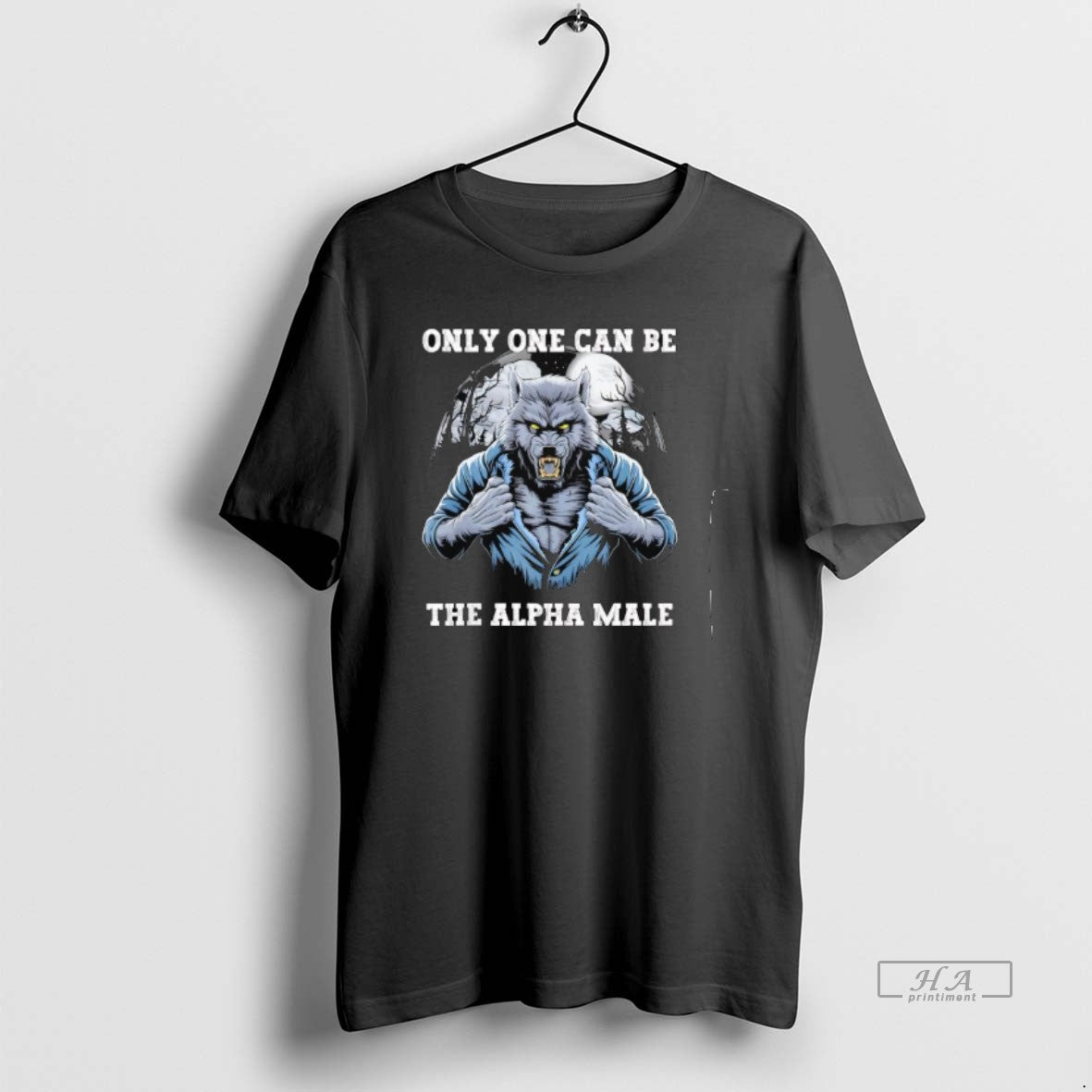 Trendy Wolf Only One Can Be The Alpha Male - Adult & Kids T-Shirts, Sweatshirts & Hoodies apparel design preview 1