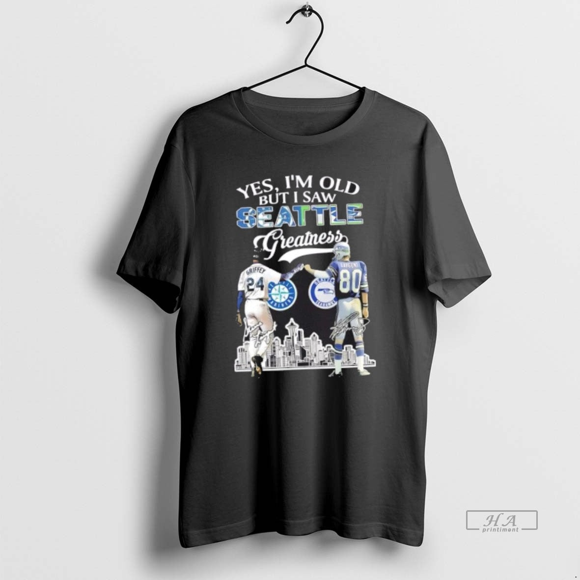 Trendy Yes Im Old But I Saw Greatness Seattle Sports - Adult & Kids T-Shirts, Sweatshirts & Hoodies apparel design preview 1