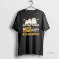 Trendy You Cant Scare Me Im A Bus Monitor Ghost - Adult & Kids T-Shirts, Sweatshirts & Hoodies apparel design preview 1