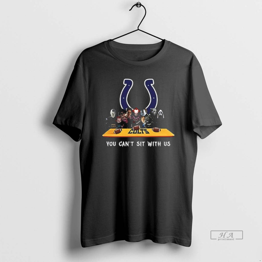 Trendy You Cant Sit With Us Colts Football Horror - Adult & Kids T-Shirts, Sweatshirts & Hoodies apparel design preview 1