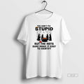 Trendy You Cant Fix Stupid But The Hats Sure Make It - Adult & Kids T-Shirts, Sweatshirts & Hoodies apparel design preview 1