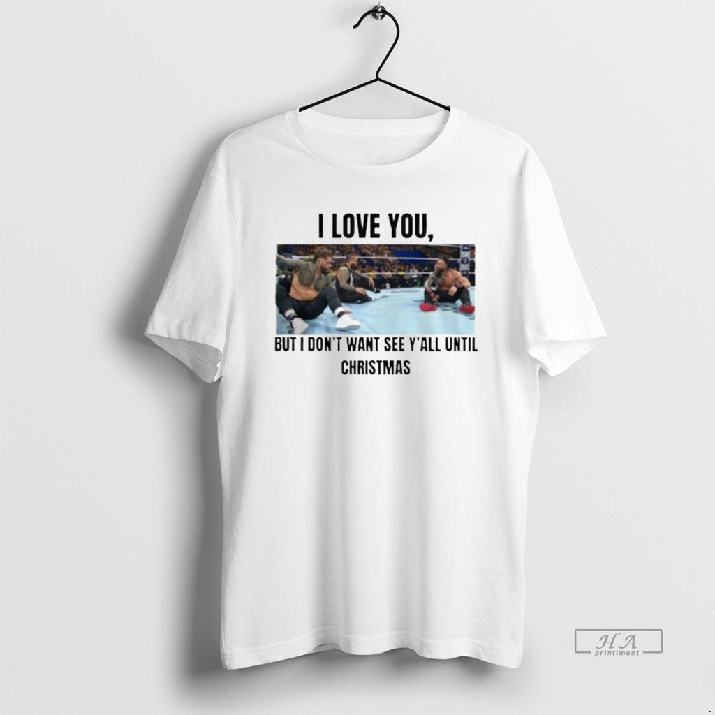 Trendy I Love You But Dont Wanna See Yall Until - Adult & Kids T-Shirts, Sweatshirts & Hoodies apparel design preview 1