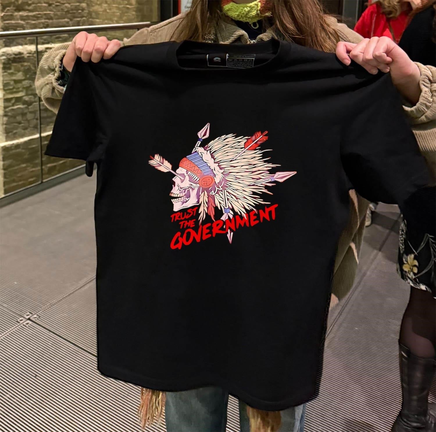 Trust The Government Skeleton Native American - Adult & Kids T-Shirts, Sweatshirts & Hoodies apparel design preview 2