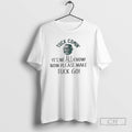 Tuck Comin Yes We All Know Funny Meme - Adult & Kids T-Shirts, Sweatshirts & Hoodies apparel design preview 1