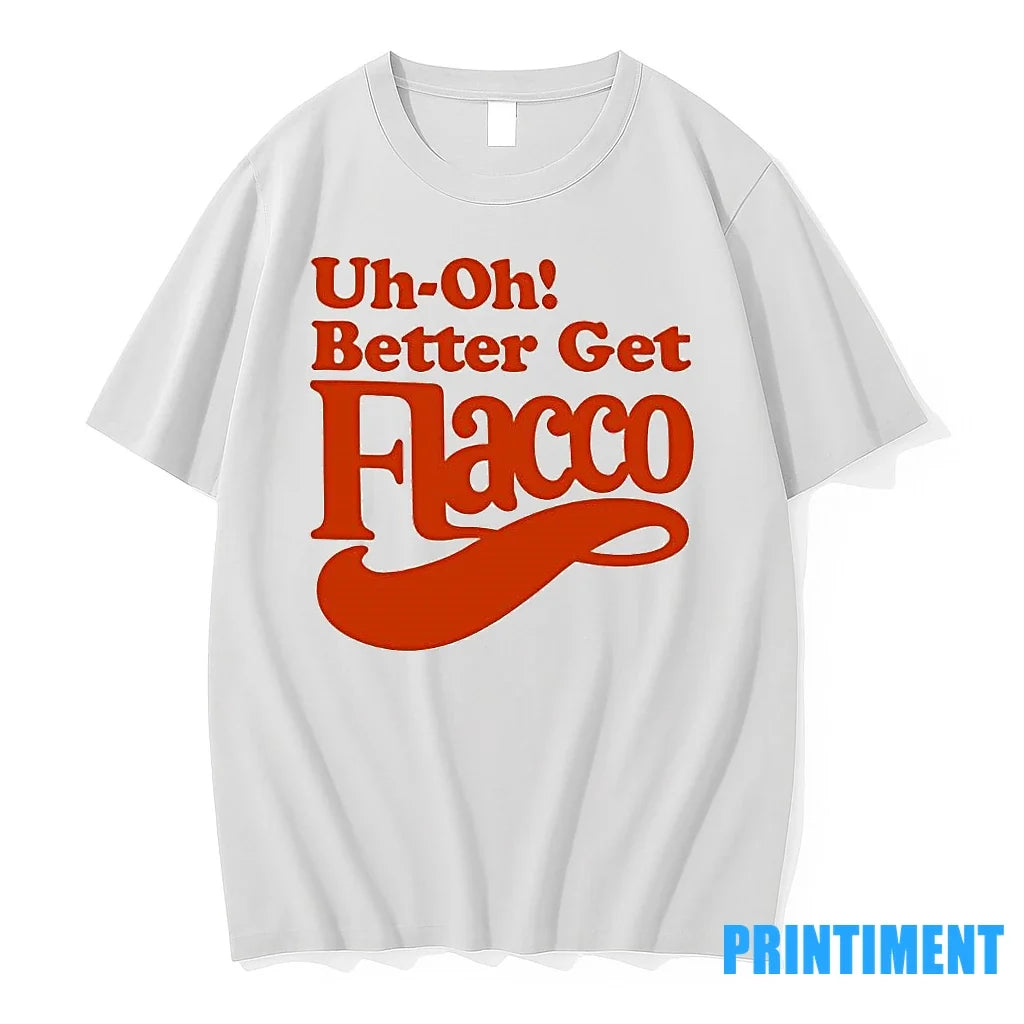 Uh Oh Better Get Flacco Text Design Sweater - Adult & Kids T-Shirts, Sweatshirts & Hoodies apparel design preview 1