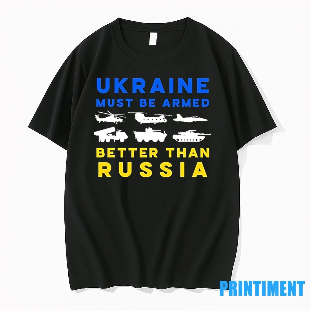 Ukraine Must Be Armed Better Than Russia Sweater - Adult & Kids T-Shirts, Sweatshirts & Hoodies apparel design preview 1