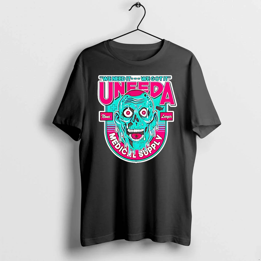 Uneeda Medical Supply We Need It Got Halloween - Adult & Kids T-Shirts, Sweatshirts & Hoodies apparel design preview 1