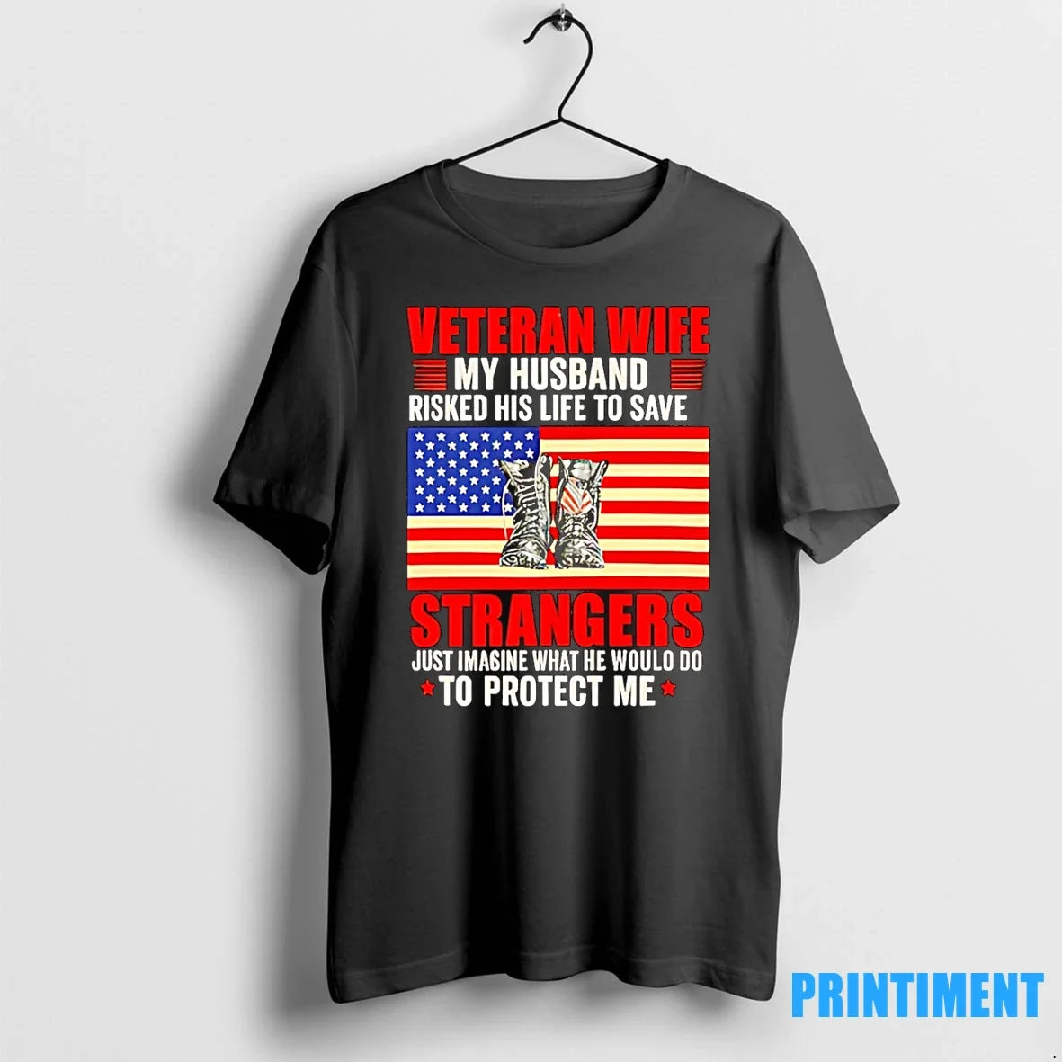 Veteran Wife My Husband Risked His Life To Save - Adult & Kids T-Shirts, Sweatshirts & Hoodies apparel design preview 1