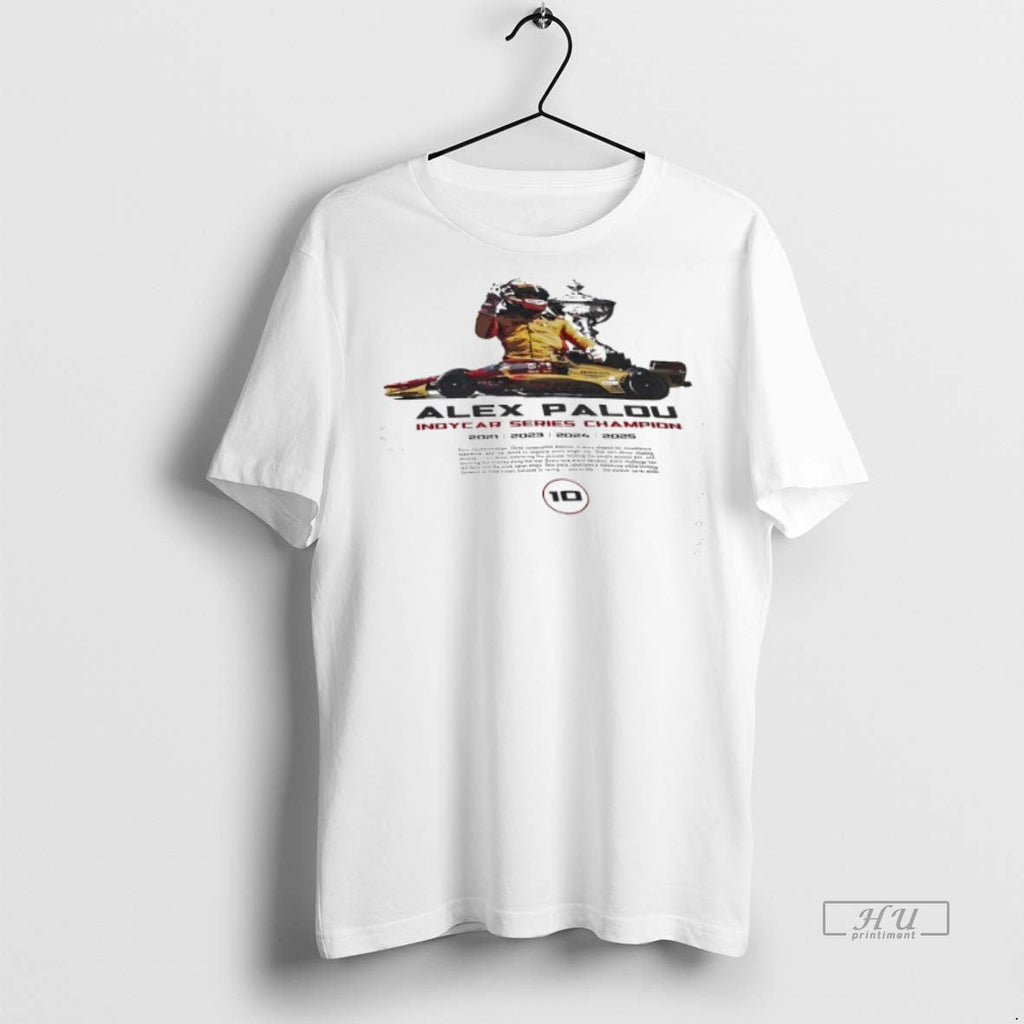 Viral Alex Palou Indycar Series Championship 2025 - Adult & Kids T-Shirts, Sweatshirts & Hoodies apparel design preview 1