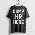 Viral Dump Hr Here Sweater - Adult & Kids T-Shirts, Sweatshirts & Hoodies apparel design preview 1