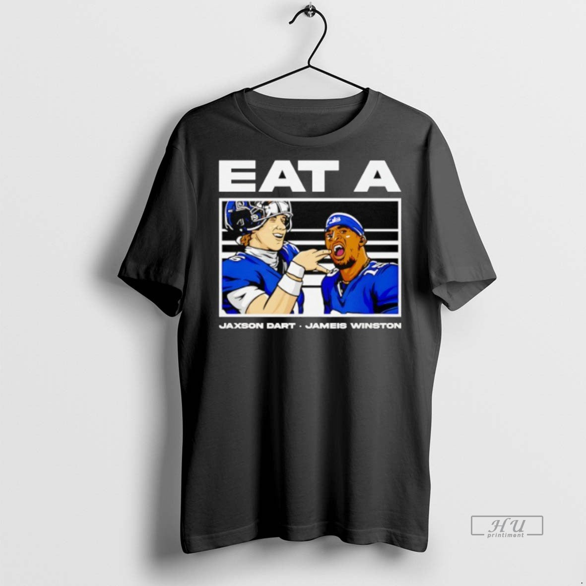 Viral Eat A Jameis Winston And Jaxson Dart New York - Adult & Kids T-Shirts, Sweatshirts & Hoodies apparel design preview 1
