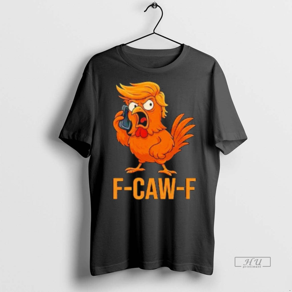 Viral F Caw Donald Trump Funny Sweater - Adult & Kids T-Shirts, Sweatshirts & Hoodies apparel design preview 1