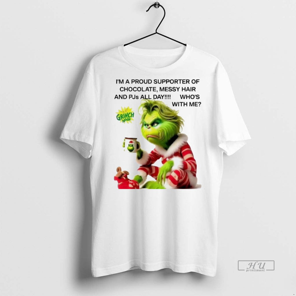 Viral Grinch Im A Proud Supporter Of Chocolate Messy - Adult & Kids T-Shirts, Sweatshirts & Hoodies apparel design preview 1