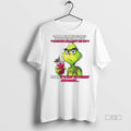 Viral Grinch Yeah Its Not So Funny Anymore White - Adult & Kids T-Shirts, Sweatshirts & Hoodies apparel design preview 1