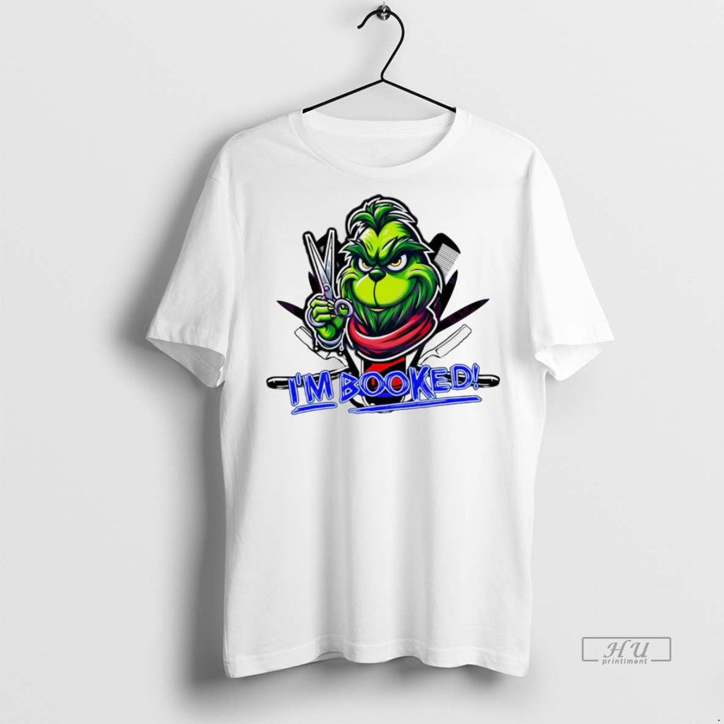 Viral Im Booked Christmas Grinch Hair Stylist White - Adult & Kids T-Shirts, Sweatshirts & Hoodies apparel design preview 1