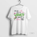 Viral Im So Cute Even The Grinch Wants To Steal Me - Adult & Kids T-Shirts, Sweatshirts & Hoodies apparel design preview 1
