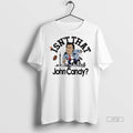 Viral Isnt That John Candy Sweater - Adult & Kids T-Shirts, Sweatshirts & Hoodies apparel design preview 1