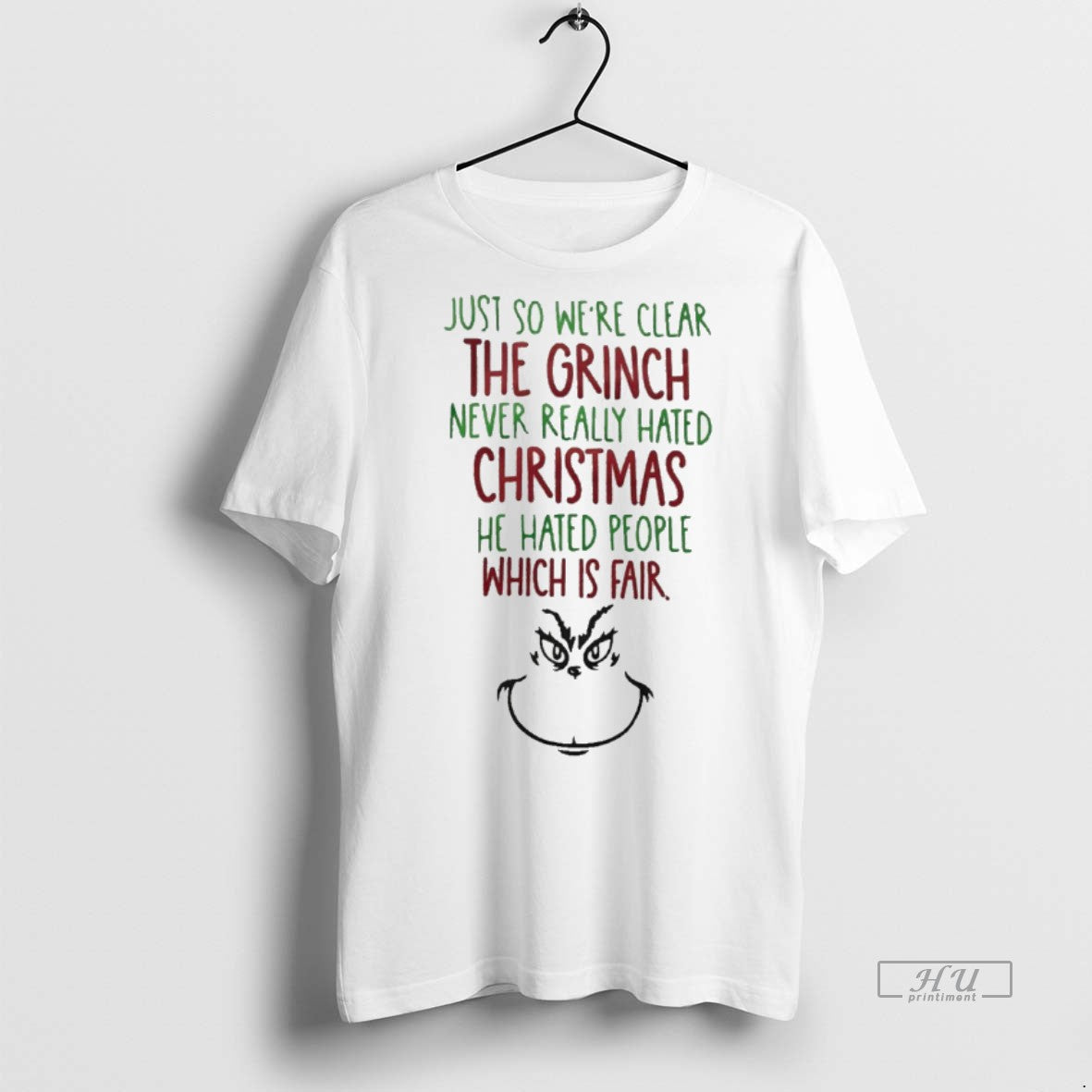Viral Just So Were Clear The Grinch Never Really - Adult & Kids T-Shirts, Sweatshirts & Hoodies apparel design preview 1