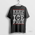 Viral Keep Portland Ice Free Abolish Anti Fascist - Adult & Kids T-Shirts, Sweatshirts & Hoodies apparel design preview 1