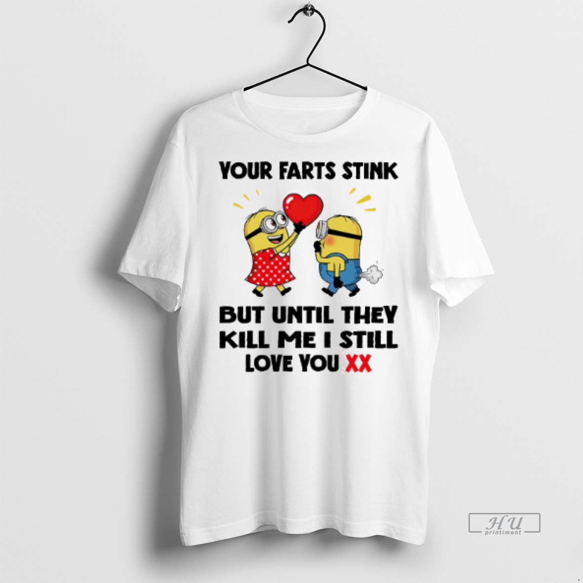 Viral Minion Your Farts Stink But Until They Kill Me - Adult & Kids T-Shirts, Sweatshirts & Hoodies apparel design preview 1