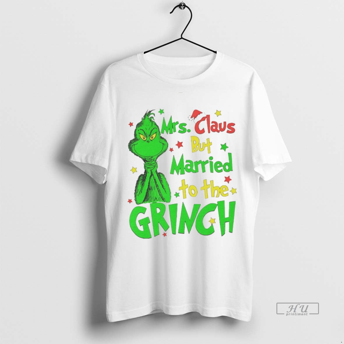Viral Mrs Claus But Married To The Grinch Christmas - Adult & Kids T-Shirts, Sweatshirts & Hoodies apparel design preview 1