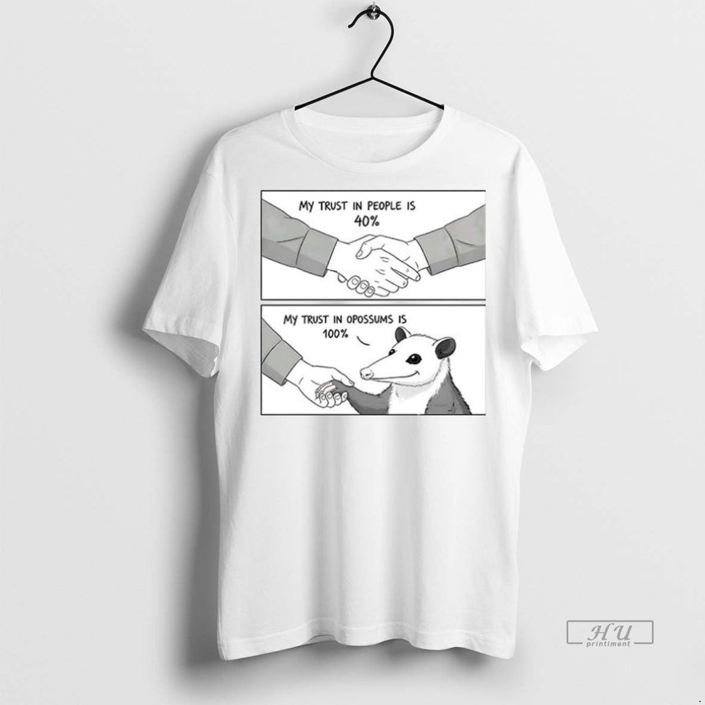 Viral Mu Trust In People Is 40 My Opossum 100 Ceramic - Adult & Kids T-Shirts, Sweatshirts & Hoodies apparel design preview 1