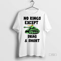 Viral No Kings Except Drag And Short Ceramic Classic - Adult & Kids T-Shirts, Sweatshirts & Hoodies apparel design preview 1