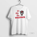 Viral North Carolina State University Baseball Be - Adult & Kids T-Shirts, Sweatshirts & Hoodies apparel design preview 1