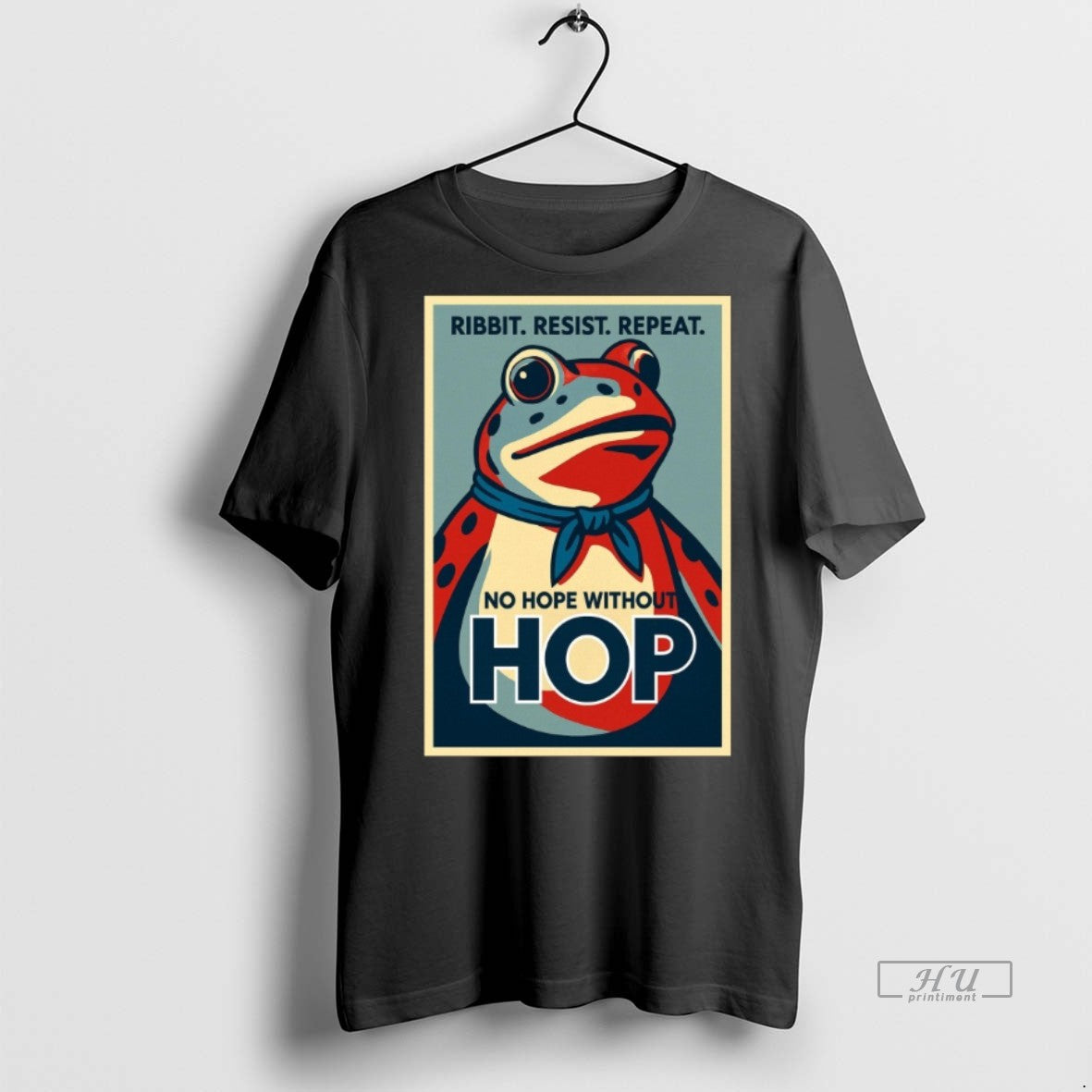 Viral Ribbit Resist Repeat No Hope Without Hop - Adult & Kids T-Shirts, Sweatshirts & Hoodies apparel design preview 1