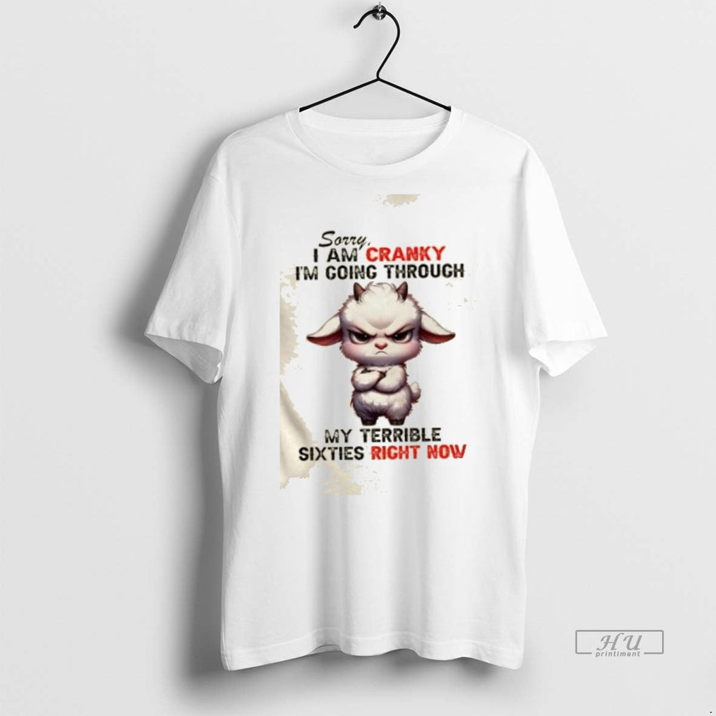Viral Sheep Sorry I Am Cranky Im Going Through My - Adult & Kids T-Shirts, Sweatshirts & Hoodies apparel design preview 1