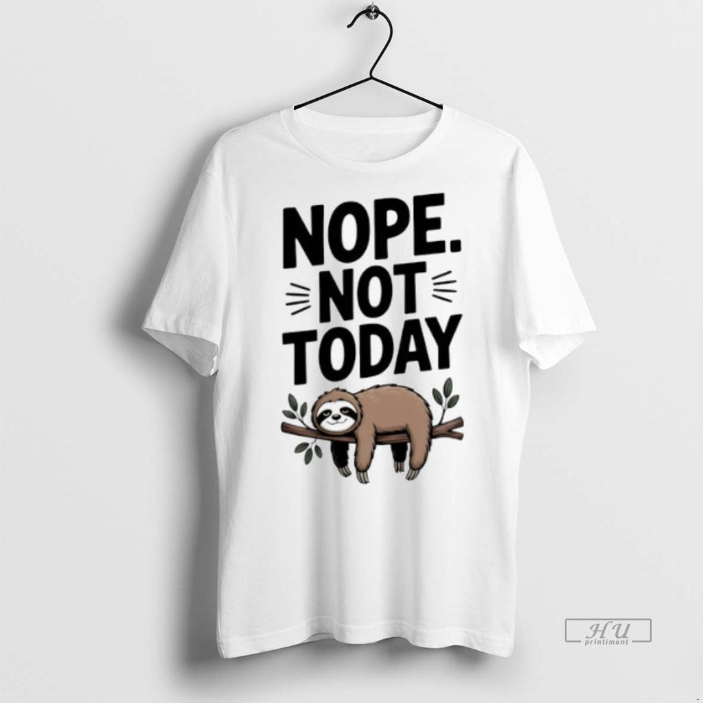 Viral Sloth Nope Not Today Sweater - Adult & Kids T-Shirts, Sweatshirts & Hoodies apparel design preview 1