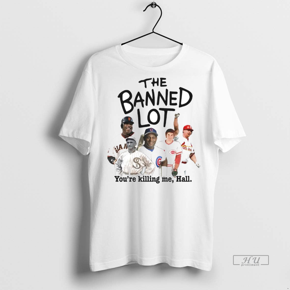 Viral The Banned Lot Youre Killing Me Hall Players - Adult & Kids T-Shirts, Sweatshirts & Hoodies apparel design preview 1