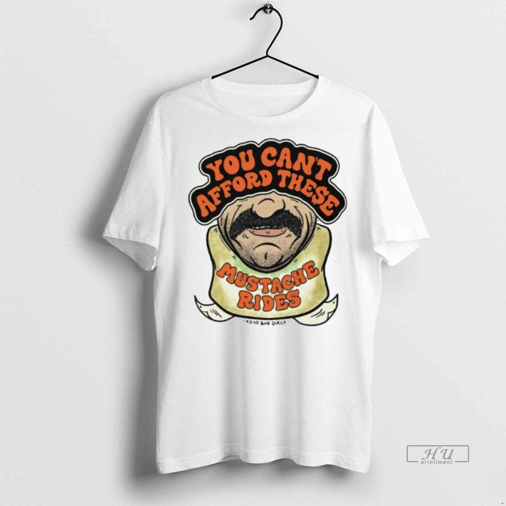 Viral You Cant Afford These Mustache Rides Ringer - Adult & Kids T-Shirts, Sweatshirts & Hoodies apparel design preview 1