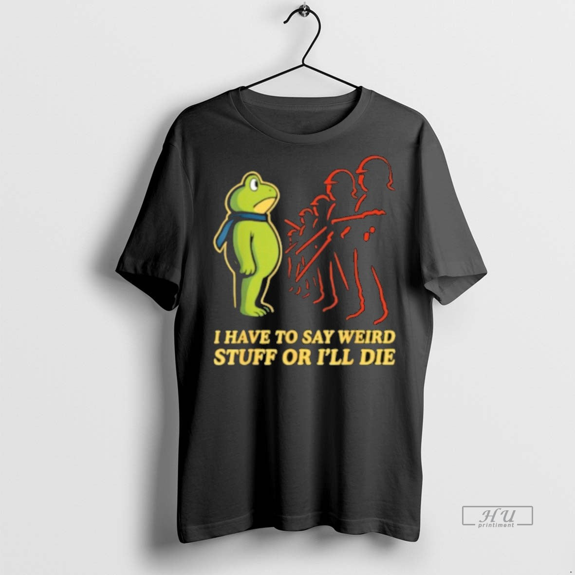 Viral I Have To Say Weird Stuff Or Ill Die Resist - Adult & Kids T-Shirts, Sweatshirts & Hoodies apparel design preview 1